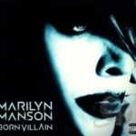 Born Villain by Marilyn Manson