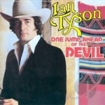 One Jump Ahead of the Devil by Ian Tyson