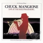 An Evening of Magic, Live at the Hollywood Bowl by Chuck Mangione