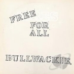 Free for All by Bullwackie&#039;s All Stars