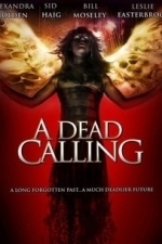 A Dead Calling (2006)