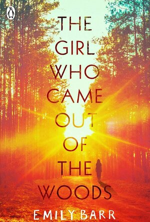 The Girl Who Came Out of the Woods