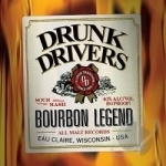 Bourbon Legend by Drunk Drivers