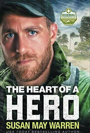 The Heart of a Hero (Global Search and Rescue, #2)