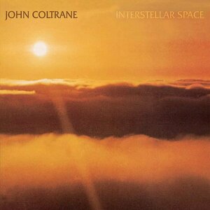 Interstellar Space by John Coltrane