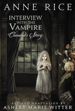 Interview with the Vampire: Claudia&#039;s Story