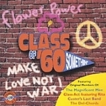 Class of &#039;60 Somethin&#039;, Vol. 4 by Class of &#039;60 Somethin / Various Artists