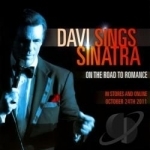 Davi Sings Sinatra: On the Road to Romance by Robert Davi