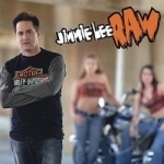 Raw by Jimmie Lee