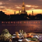 Riverside Recipes: Thai Cooking at Chakrabongse Villas