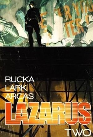 Lazarus, Vol. 2: Lift