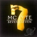 Seven &amp; Seven by MC Lyte