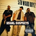 Usual Suspects by 5th Ward Boyz