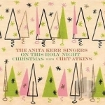 On This Holy Night/Christmas with Chet Atkins by Chet Atkins / Anita Kerr / Anita Kerr Singers