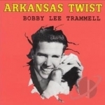 Arkansas Twist by Bobby Lee Trammell