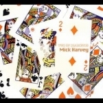 Two of Diamonds by Mick Harvey