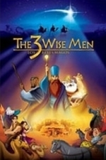 3 Wise Men (2004)