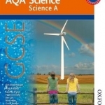 AQA Science GCSE Science A: GCSE Student Book