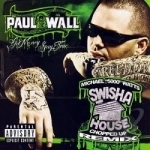 Get Money Stay True: Swishahouse Chopped Up Remix by Paul Wall