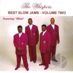 Best Slow Jams, Vol. 2 by The Whispers