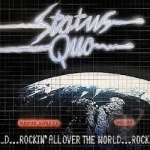 Rockin&#039; All Over the World by Status Quo