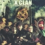 Mainstream Outlaw by X Clan