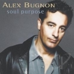 Soul Purpose by Alex Bugnon