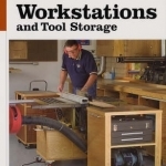 Workstations and Tool Storage