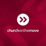 Church on the Move Podcast