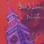 Stuck In London by Pat Lonzello