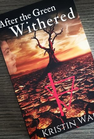 After the Green Withered