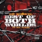 Best of Both Worlds, Vol. 3 by BD Miguel