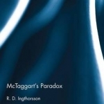 McTaggart&#039;s Paradox