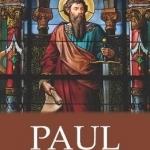 Paul: The Apostle&#039;s Life, Letters and Thought