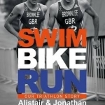 Swim, Bike, Run: Our Triathlon Story