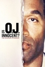 Is O.J. Innocent? The Missing Evidence  - Season 3