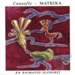 Matrika: An Animated Alphabet by Canoofle