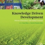 Knowledge Driven Development: Private Extension and Global Lessons