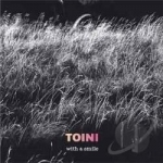 With a Smile by Toini
