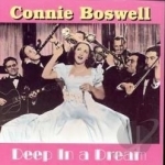 Deep in a Dream by Connee Boswell
