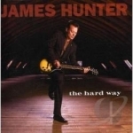 Hard Way by James Hunter