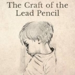 The Craft of the Lead Pencil
