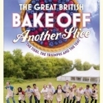 Great British Bake off Annual: Another Slice