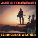 Earthquake Weather by Joe Strummer
