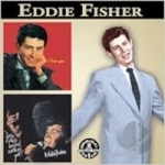 You Ain&#039;t Heard Nothin&#039; Yet/I Love You/A Girl, A Girl by Eddie Fisher