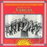 Mexico&#039;s Pioneer Mariachis, Vol. 3: Their First Recordings 1937 - 47 by El Mariachi Vargas De Tecalitlan