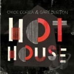 Hot House Soundtrack by Gary Burton / Chick Corea