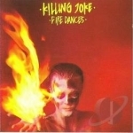 Fire Dances by Killing Joke