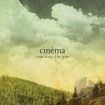 Cinema by The High Violets