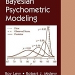 Bayesian Psychometric Modeling